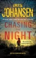 Chasing the Night / an Eve Duncan novel  Cover Image
