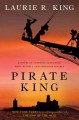 Go to record Pirate king : a novel of suspense featuring Mary Russell a...