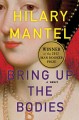 Go to record Bring up the bodies : a novel