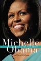 Michelle Obama an American story  Cover Image
