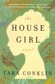 Go to record The house girl : a novel