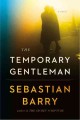 Go to record The temporary gentleman /