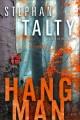The hangman : a novel  Cover Image