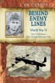 Behind enemy lines : World War II  Cover Image