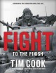 Fight to the finish : Canadians in the Second World War, 1943-1945, volume two  Cover Image