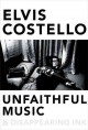 Unfaithful music & disappearing ink  Cover Image