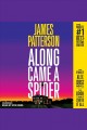 Along came a spider  Cover Image