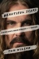 Go to record Beautiful scars : Steeltown secrets, Mohawk skywalkers and...