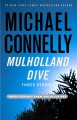 Mulholland dive : three stories  Cover Image
