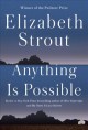 Anything Is Possible : a novel  Cover Image