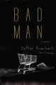 Bad man : a novel  Cover Image