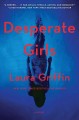 Desperate girls : a novel  Cover Image
