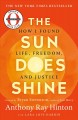 The sun does shine : how I found life and freedom on death row  Cover Image