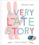A Very Late Story Cover Image