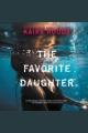 The favorite daughter a novel  Cover Image
