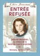 Entrée refusée : Déborah Bernstein, au temps de la Seconde Guerre mondiale  Cover Image