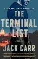 The terminal list : a thriller  Cover Image
