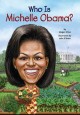 Who is Michelle Obama?  Cover Image