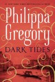 Dark tides : a novel  Cover Image
