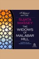 The widows of malabar hill Perveen mistry mysteries series, book 1. Cover Image