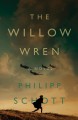 The willow wren : a novel  Cover Image