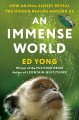 Go to record An immense world : how animal senses reveal the hidden rea...