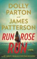 Run, rose, run A novel. Cover Image