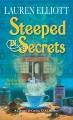 Steeped in secrets  Cover Image