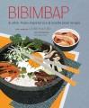 Go to record Bibimbap : and other Asian-inspired rice & noodle bowl rec...