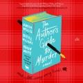 The author's guide to murder : a novel  Cover Image